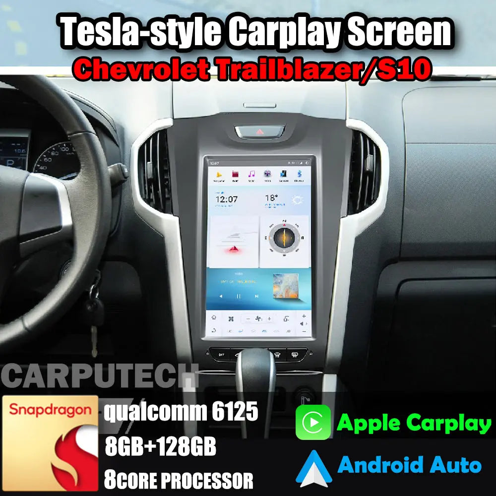 11.8" For Chevrolet Trailblazer/S10 2012-2015 Car Radio Headunit Stereo Carplay Upgrade Tesla Style Screen Android Auto GPS Navigation Multimedia Player Carputech