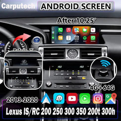 10.25 Inches For Lexus IS/RC 200 250 300 350 200t 300h 2013-2020 Car Radio Multimedia Player Wireless CarPlay Android Auto Upgrade Android Touch Screen Carputech