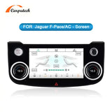 AC Panel LCD Screen For Jaguar F-PACE 2016-2020 Air Conditioning LCD Multimedia Android Car Radio Board Carputech