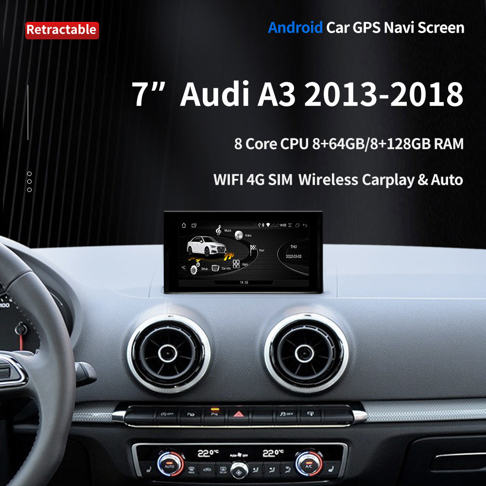 Audi A3 2013-2018 7"Touch Screen OEM Style Android 13 System Car Radio Player with WIFI 4G SIM 8+128GB RAM BT Carplay GPS Navi Multimedia Stereo